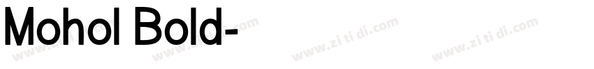 Mohol Bold字体转换